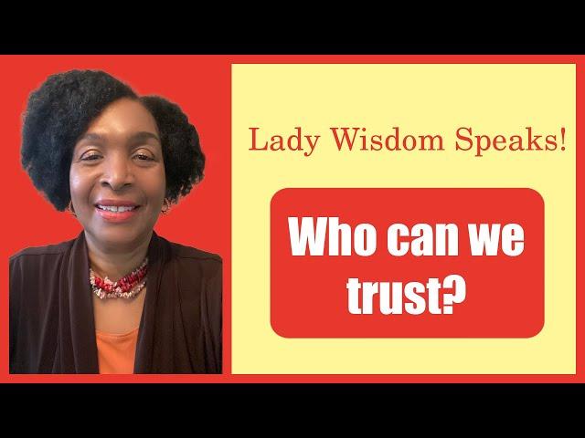 BNN| Who Can We Trust? Lady Wisdom Speaks TV Episode 630