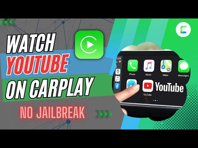 How to Unlocking YouTube on CarPlay