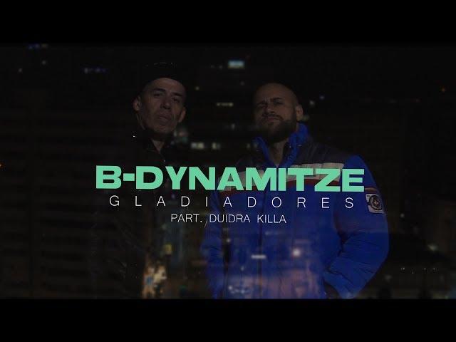 B-DYNAMITZE PART. DRUIDA KILLA - GLADIADORES (CLIPE OFICIAL)