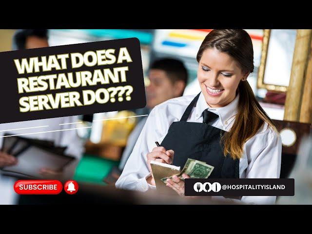 What Does a Restaurant Server Do?