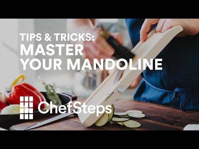 ChefSteps Tips & Tricks: Master Your Mandoline