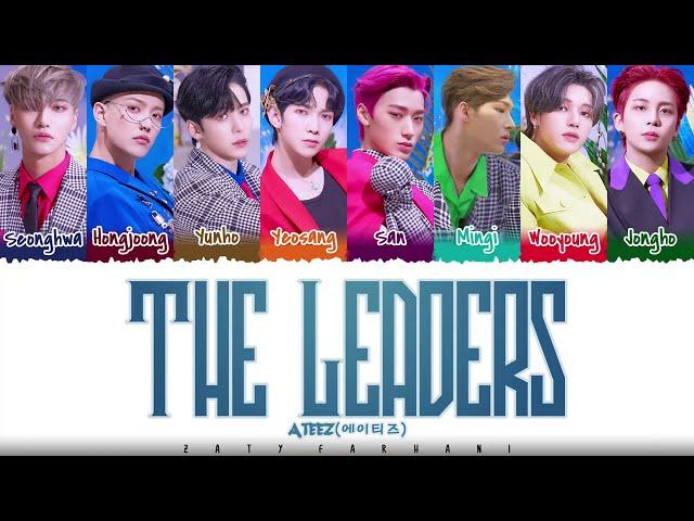 ATEEZ - 'THE LEADERS' (선도부) Lyrics [Color Coded_Han_Rom_Eng]