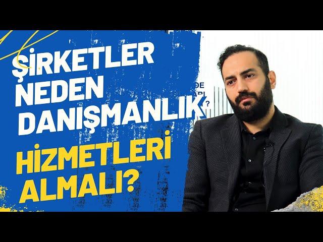 Okan Seçkin Yanıtlıyor | Şirketler Neden Danışmanlık Firmalarıyla Çalışmayı Tercih Etmeli?