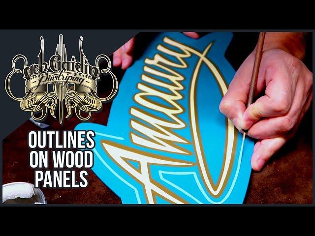 Outlines on wood panels - pinstriping & lettering