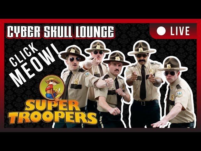 Littering And... | Super Troopers | Cyber Skull Lounge