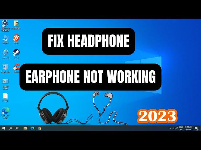 Fix Earphones Headphone Not Working On Windows 11