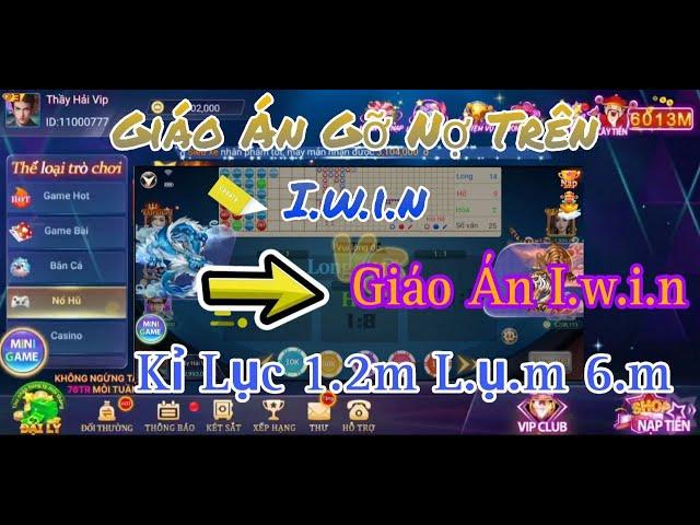 Iwin - Iwin68 | Game Bài Đổi Thưởng 2024 | Mẹo Chơi Long Hổ Iwin Gỡ Nợ 1,2m Lên 6m | Iwin 2024