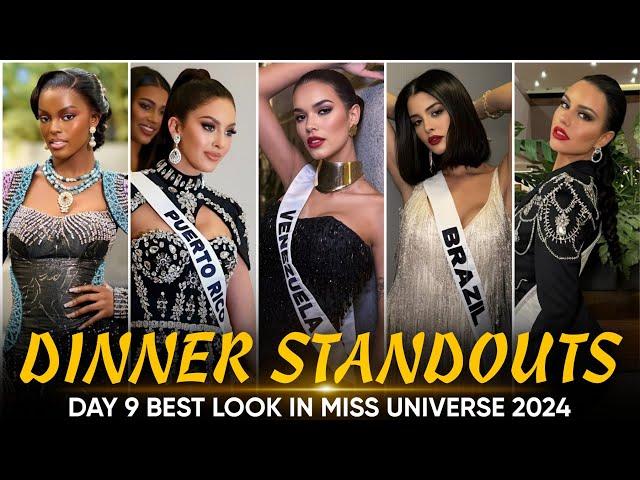 Miss Universe 2024 - TOP 12 BEST IN GALA DINNER  STANDOUTS (DAY 9) ️