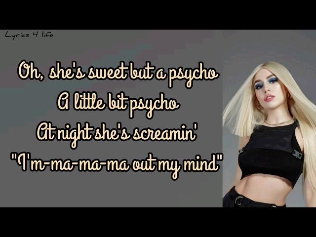 Sweet But Psycho - Ava Max || { Lyrics 4 Life }