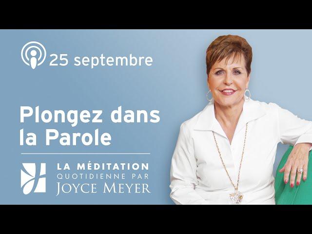 25 septembre | Rechercher la bonne connaissance – Méditation quotidienne par Joyce Meyer