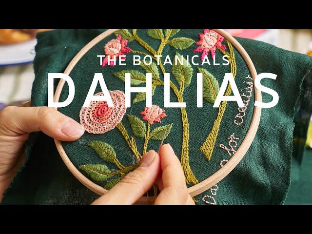 How To Guide - Dahlias - The Botanicals - Embroidery Kit