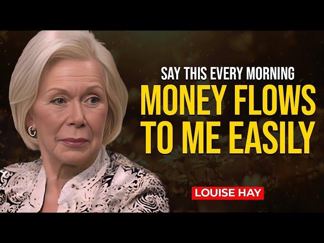 Louise Hay: "I CREATE WEALTH EFFORTLESSLY" 20 Minutes of Prosperity Affirmations | Daily Practice