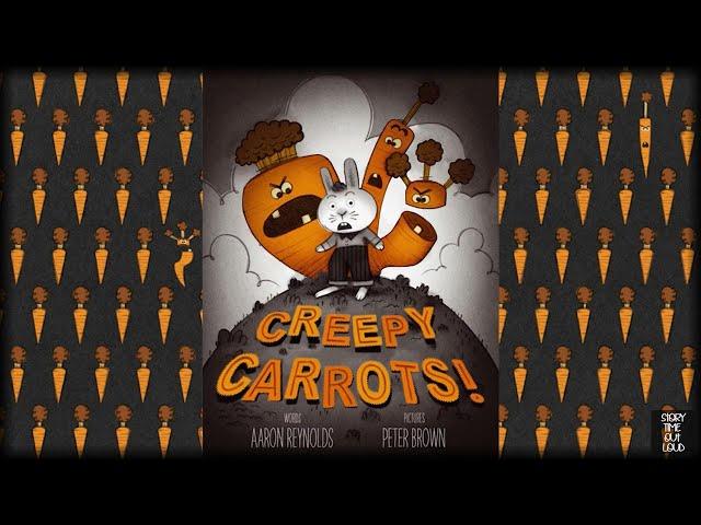  Creepy Carrots!  - An Animated Read Aloud