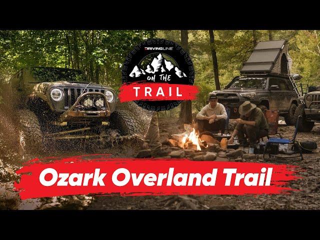 Muddy Adventures On The Ozarks Overland Trail. Camping, Wheeling, And Thrills! | On The Trail