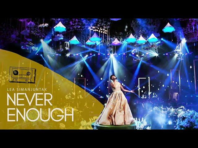 LEA SIMANJUNTAK - NEVER ENOUGH ( Live Performance at Grand City Ballroom Surabaya )