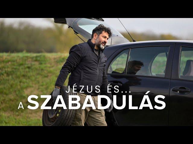 JÉZUS és ... a SZABADULÁS | 2. évad 9. rész