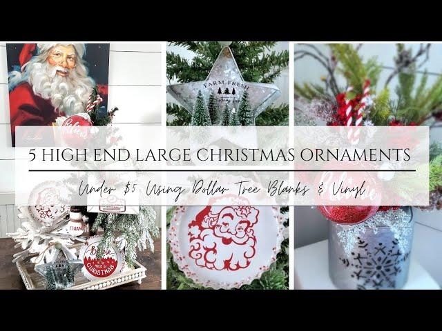 5 HIGH END CHRISTMAS ORNAMENTS UNDER $5/DOLLAR TREE DIYS/CRICUT CRAFTS/PERSONALIZED ORNAMENTS/2024