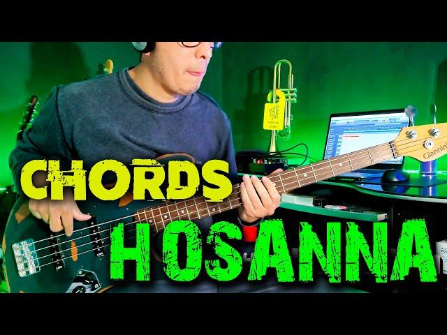 HOSANNA - HILLSONG "BASS LINE AND CHORDS"