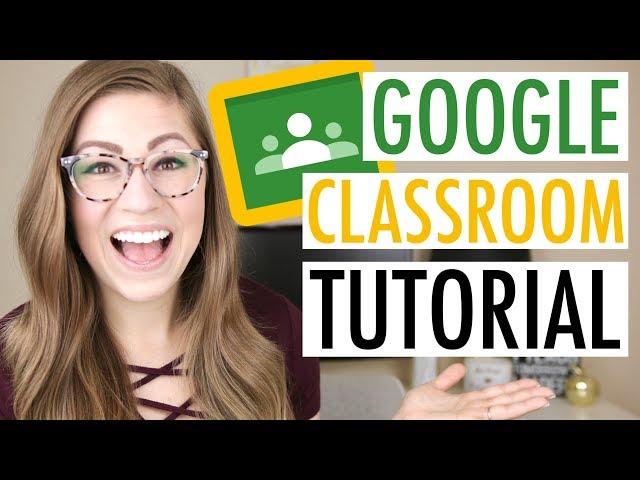 Getting Started with Google Classroom | EDTech Made Easy - GOOGLE CLASSROOM TUTORIAL