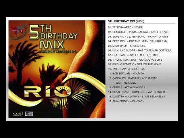 5TH BIRTHDAY...RIO 01...MIXED BY HAMVAI P.G...2006