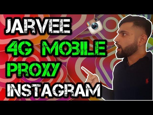 Best 4G mobile Proxy (JARVEE)