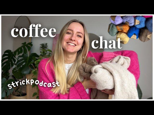 COFFEE CHAT {Strickpodcast} Details zu Berlin Scarf, Sweater No. 24, Strickmütze und mehr