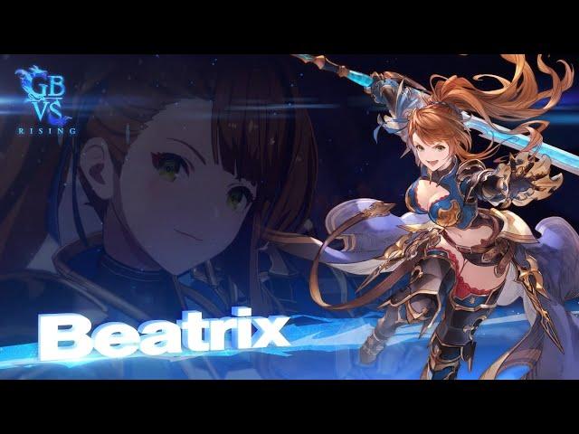 『Granblue Fantasy Versus: Rising』 #25 「ベアトリクス参戦編」