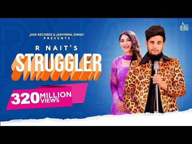 Struggler | (Full HD) | R Nait | Laddi Gill | Tru Makers | Punjabi Songs2019 | Jass Records