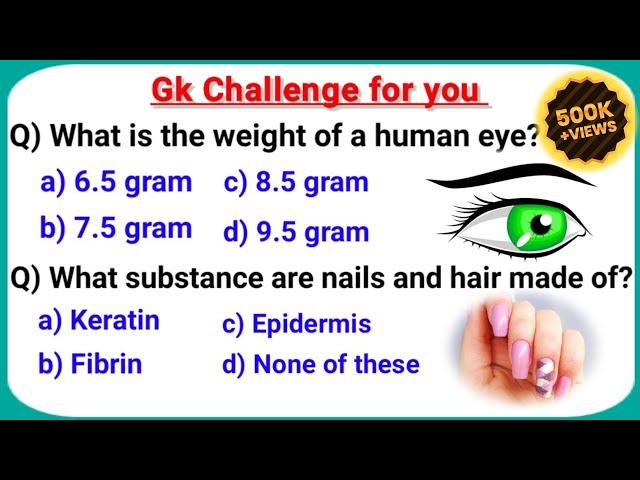 Top 20 gk question about human body || general knowledge questions and answers || #gk #science