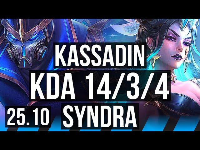 KASSADIN vs SYNDRA (MID) | Legendary, 14/3/4 | NA Master | 25.10