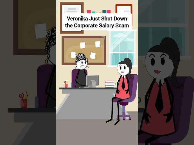 Veronika Just Shut Down the Corporate Salary Scam #gplus #animation #corporate #skits