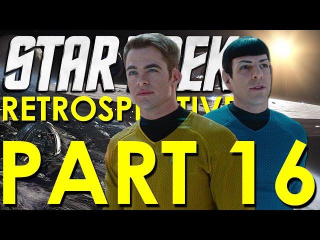 Star Trek (2009) Retrospective/Review - Star Trek Retrospective, Part 16