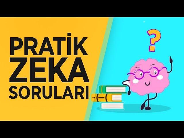 Sadece En Zekilerin Çözebileceği Pratik Zeka Soruları | Akıl Defteri
