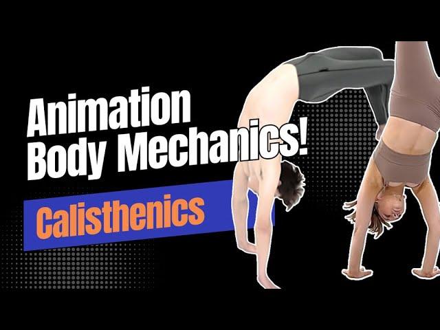 Animation Reference - Calisthenics Moves for Body Mechanics Study | Endless Reference