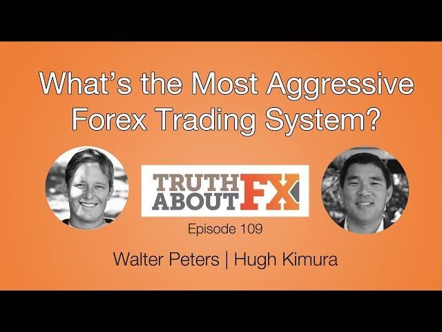 The Most Aggressive Trading System, Refined Forex Trading and Pyramiding Strategies // TAFX Ep. 109