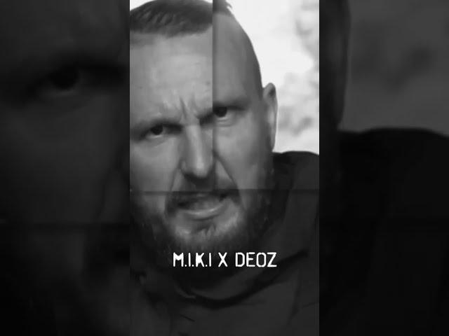 Promo: M.I.K.I & DEOZ - Wacht auf