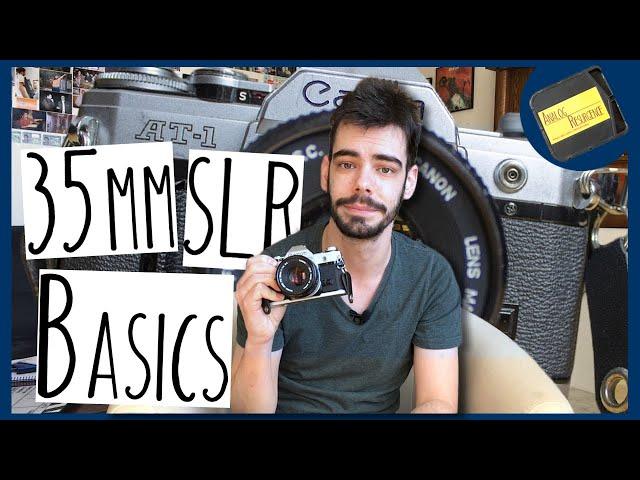 35mm SLR Camera BASICS