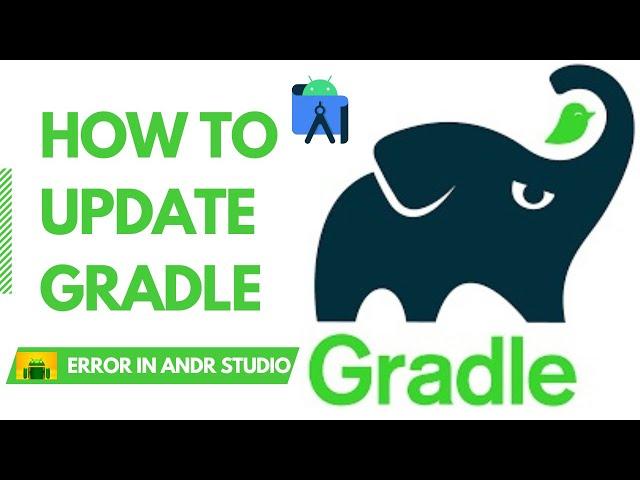 How to Update Gradle in Android Studio