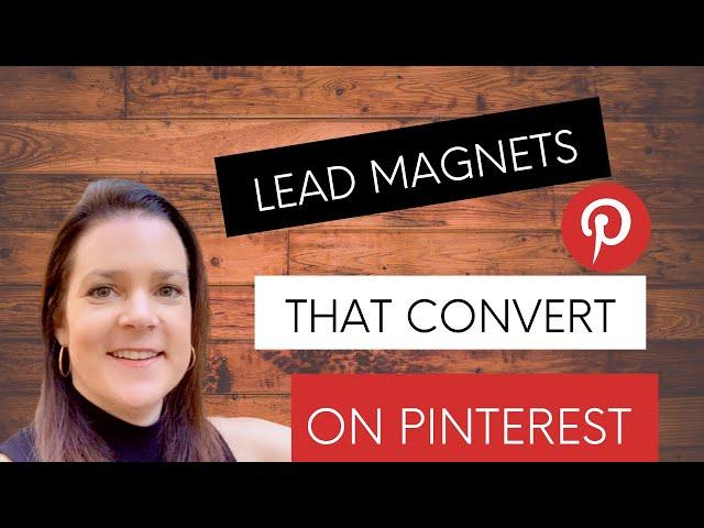 How to Design a Lead Magnet that Converts on Pinterest