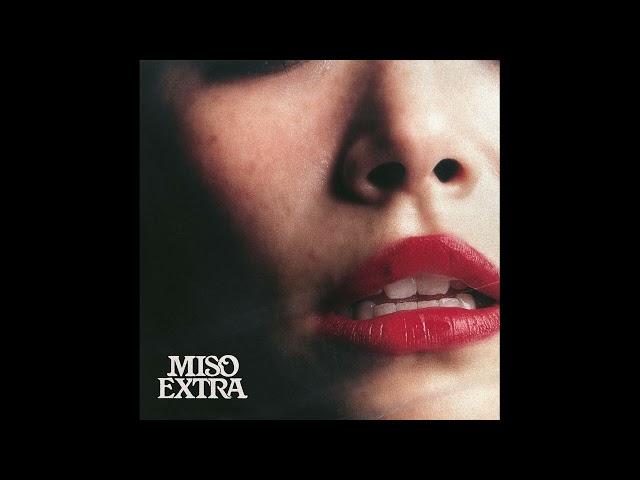 Miso Extra - Good Kisses (feat. Metronomy)