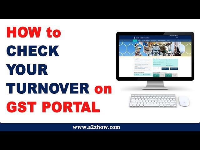 How to Know Your Correct Turnover in GST Portal