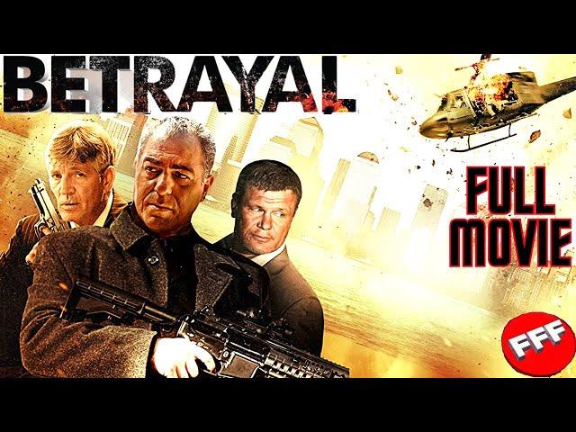 BETRAYAL | Full CRIME ACTION Movie