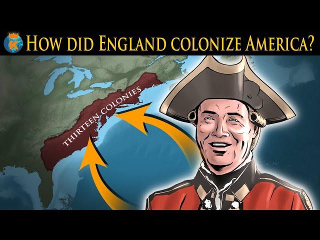 How did the English Colonize America?