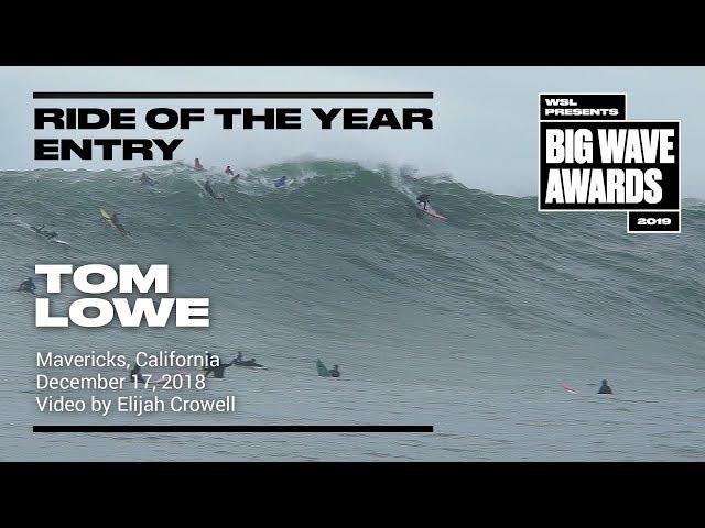 Tom Lowe at Nazare - 2019 Ride of the Year Entry - WSL Big Wave Awards