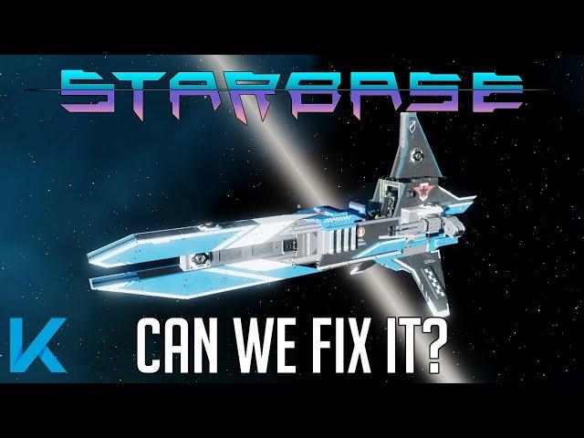 Starbase - Can The Kingdom Knight Be Improved?