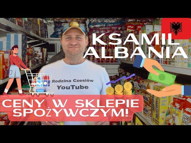 ALBANIA Aktualne Ceny w Ksamil.