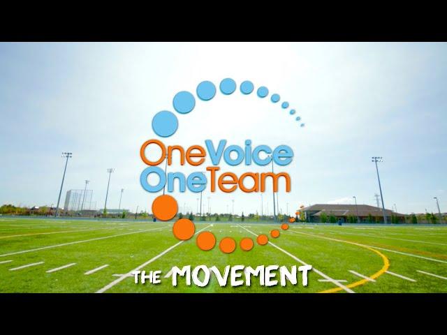 One Voice One Team - The Journey | Join The Movement