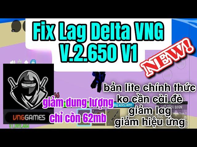 Fix lag roblox vng/ Delta VNG Lite V.2.650 V1 giảm lag mới nhất cho Android.