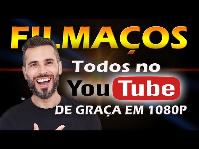 FILMES SENSACIONAIS pra Ver NO YOUTUBE em 1080p