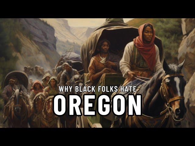 The RACIST History of Oregon #blackhistory